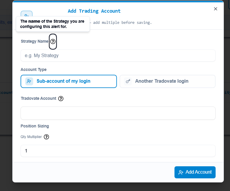 Add Trading Account modal in PickMyTrade with strategy name, account type, Tradovate account, and quantity multiplier fields.
