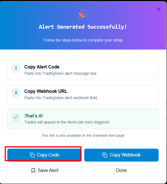 Alert generated successfully modal with Copy Code, Copy Webhook, Save Alert, and Done actions.